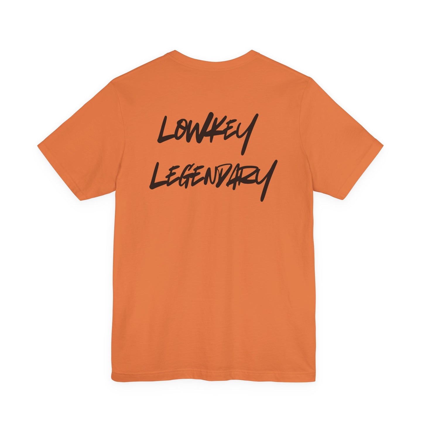 Adult Tee - Lowkey Legendary
