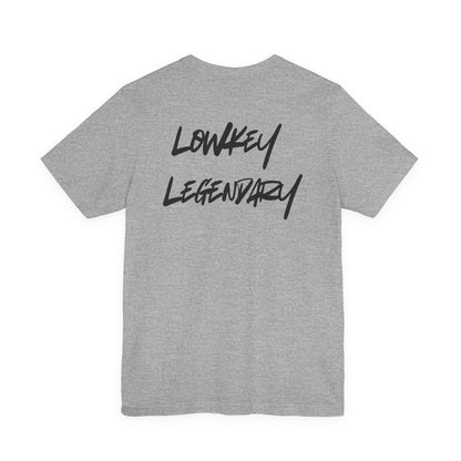 Adult Tee - Lowkey Legendary