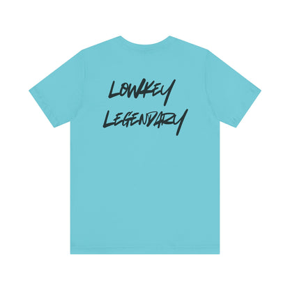 Adult Tee - Lowkey Legendary