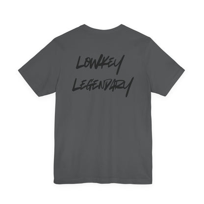 Adult Tee - Lowkey Legendary