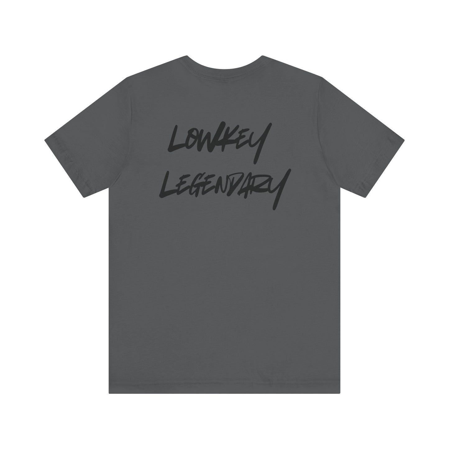 Adult Tee - Lowkey Legendary