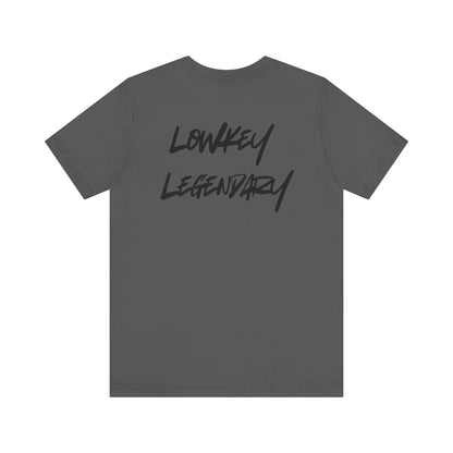 Adult Tee - Lowkey Legendary