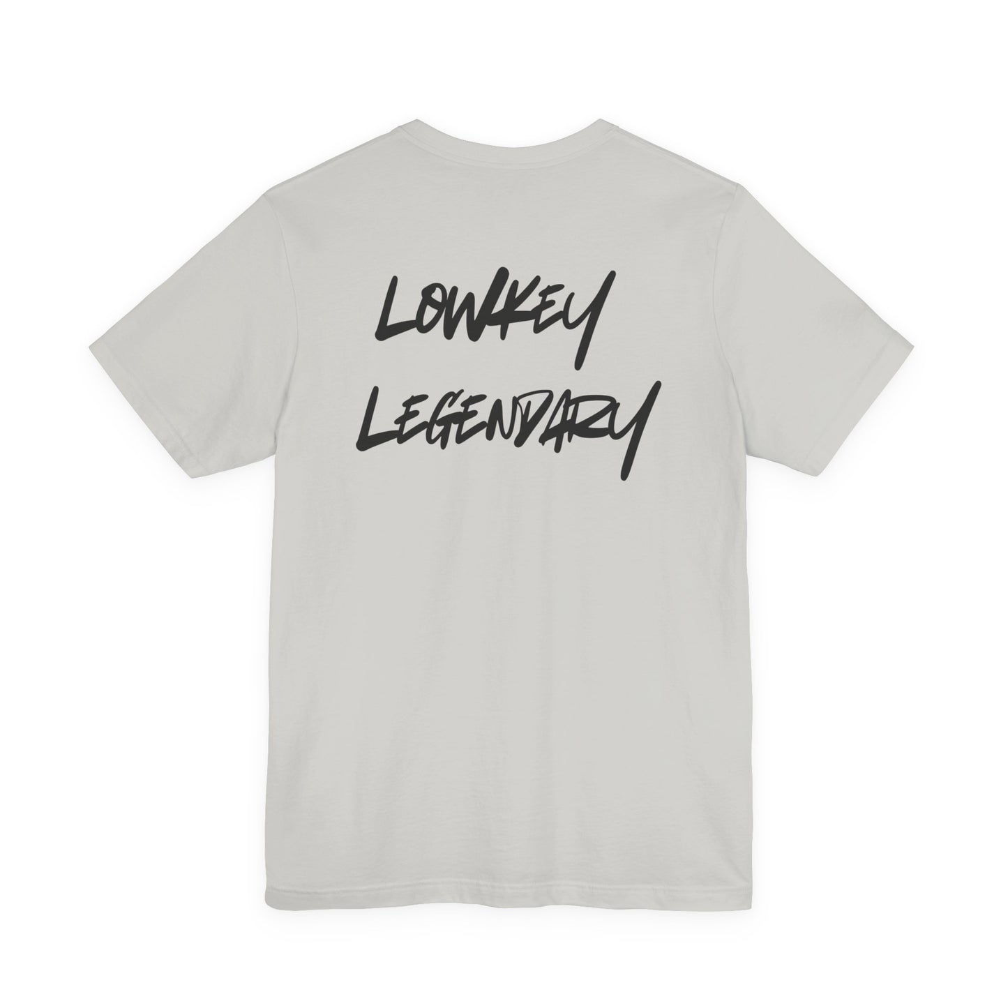 Adult Tee - Lowkey Legendary