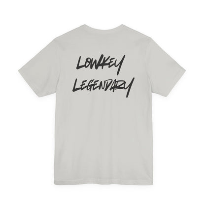 Adult Tee - Lowkey Legendary