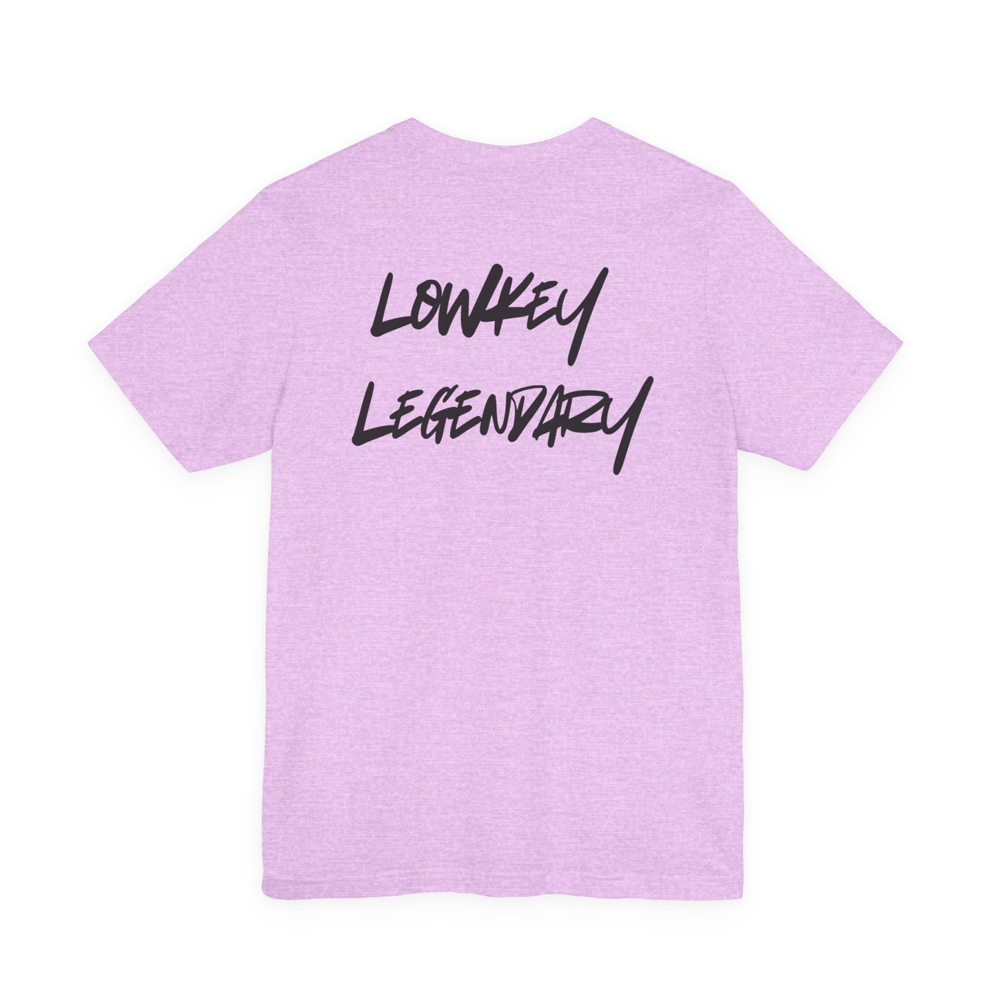 Adult Tee - Lowkey Legendary