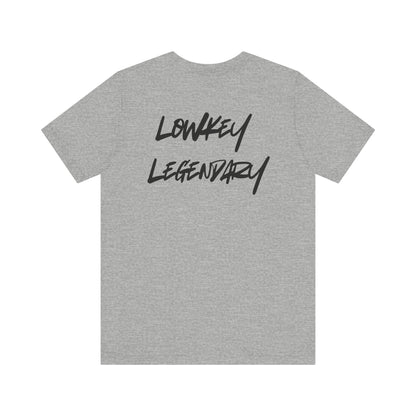 Adult Tee - Lowkey Legendary