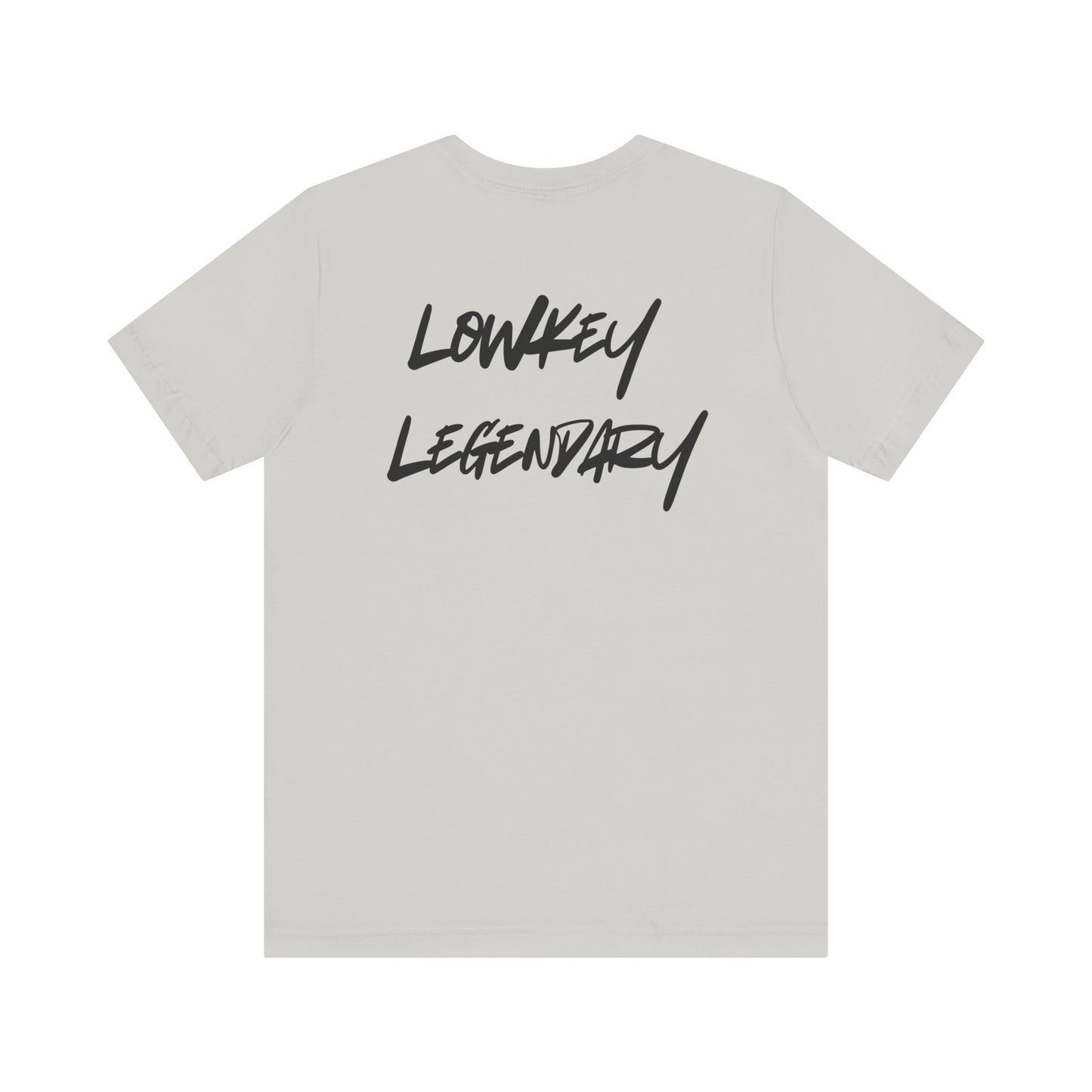 Adult Tee - Lowkey Legendary