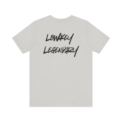 Adult Tee - Lowkey Legendary