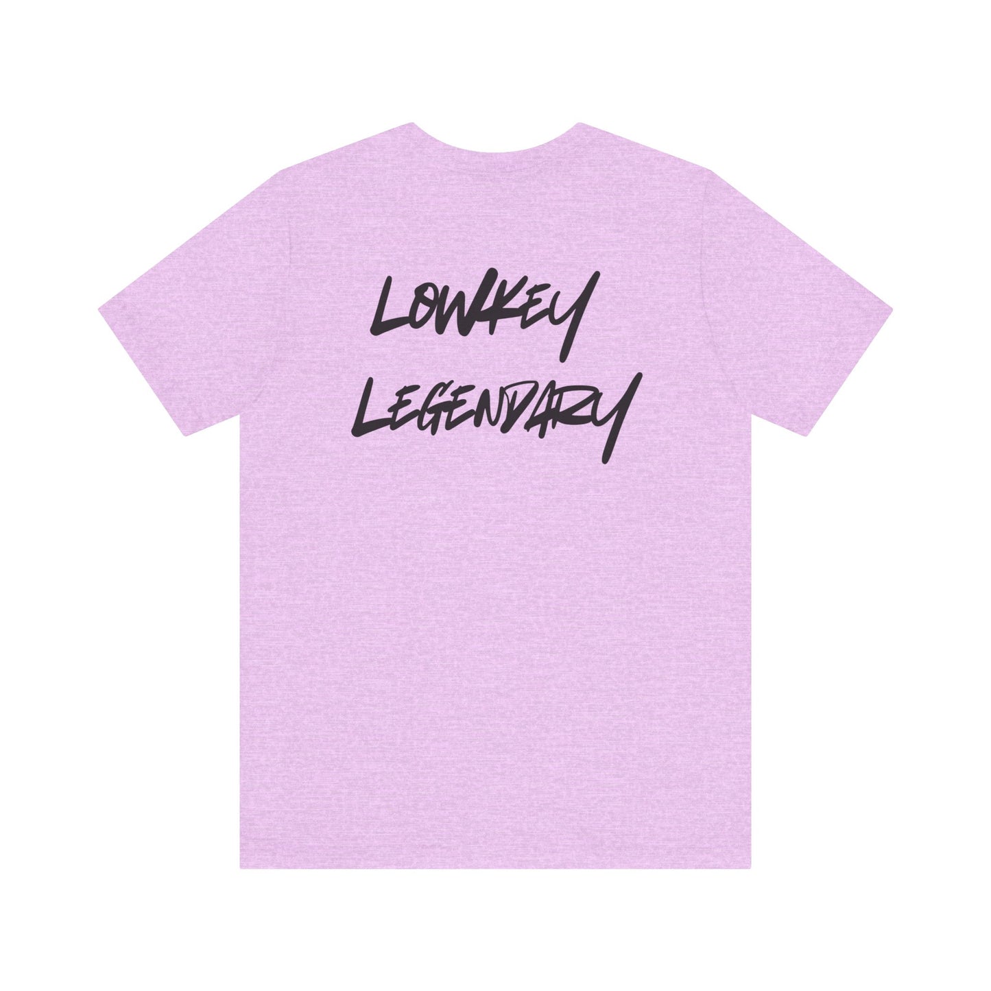 Adult Tee - Lowkey Legendary