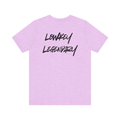 Adult Tee - Lowkey Legendary